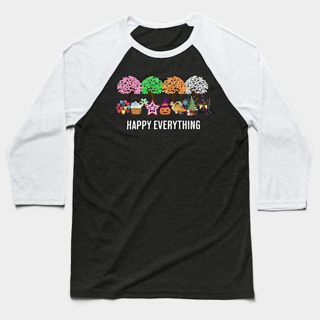 Colorful Happy Everything Holidays Seasons All Year design Baseball T-Shirt by Luxinda